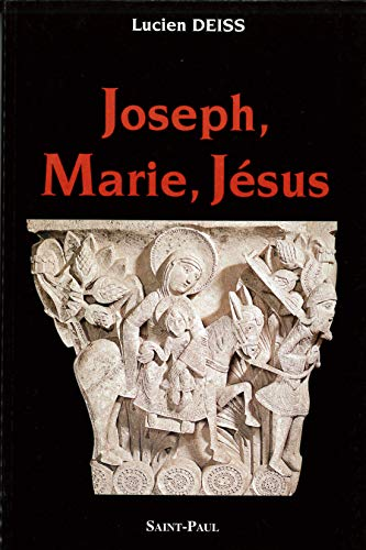 Joseph, Marie, J&eacute;sus