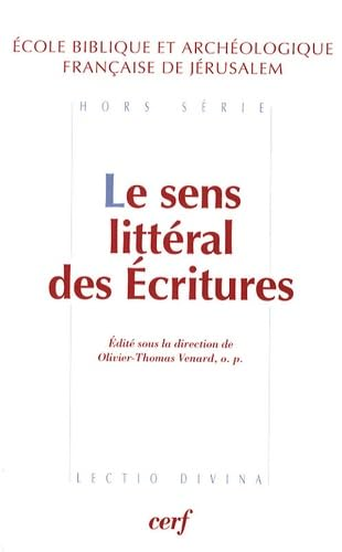 Le sens litt&eacute;ral des Ecritures