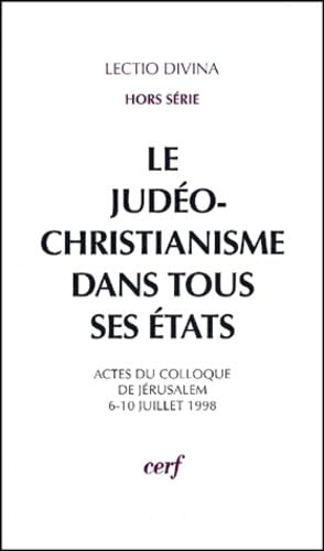 Le jud&eacute;o-christianisme dans tous ses &eacute;tats