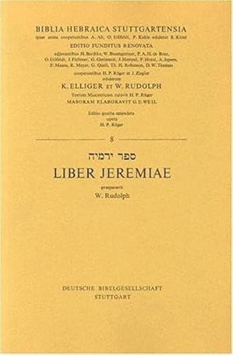 Biblia hebraica stuttgartensia. Liber Jeremiae
