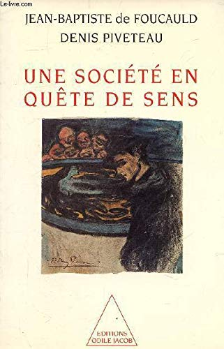 Une Soci&eacute;t&eacute; en qu&ecirc;te de sens