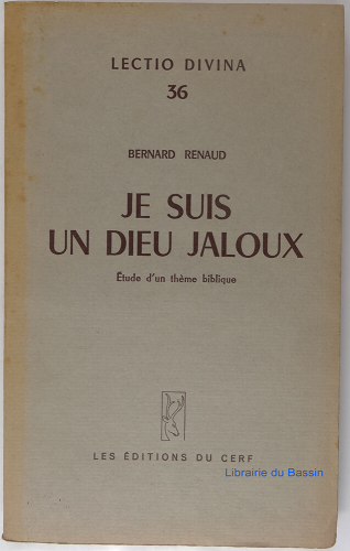 Je suis un Dieu jaloux