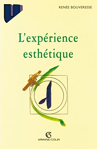 L'exp&eacute;rience esth&eacute;tique