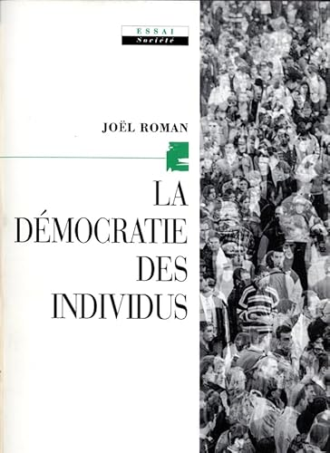 La D&eacute;mocratie des individus