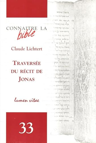 Travers&eacute;e du r&eacute;cit de Jonas