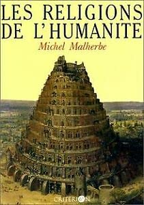 Les Religions de l'humanit&eacute;