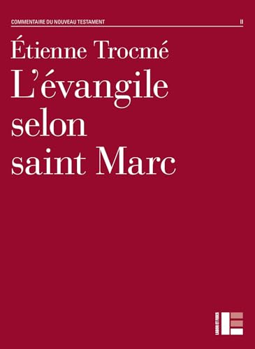 L'Evangile selon saint Marc
