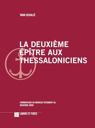 La deuxi&egrave;me &eacute;p&icirc;tre aux Thessaloniciens