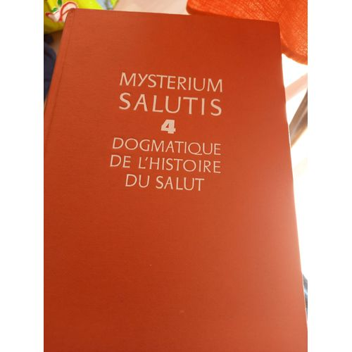 Les Structures de l'histoire de salut. La R&eacute;ponse de l'homme &agrave; la R&eacute;v&eacute;lation de Dieu