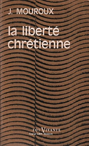 La Libert&eacute; chr&eacute;tienne