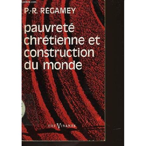 Pauvret&eacute; chr&eacute;tienne et construction du monde