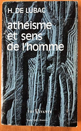 Ath&eacute;isme et sens de l'homme