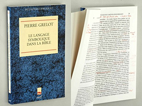 Le Langage symbolique dans la Bible: enqu&ecirc;te de s&eacute;mantique et d'ex&eacute;g&egrave;se