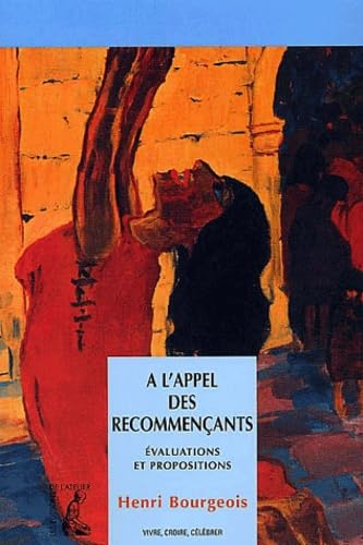 A l'appel des recommen&ccedil;ants: &eacute;valuations et propositions