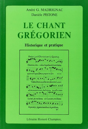 Le Chant gr&eacute;gorien