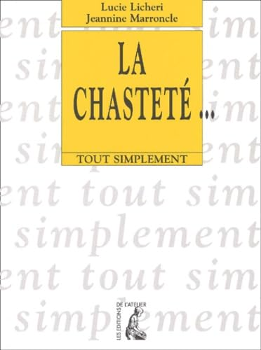 La Chastet&eacute;