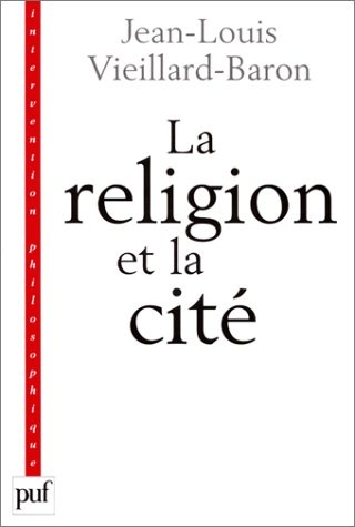La Religion et la cit&eacute;