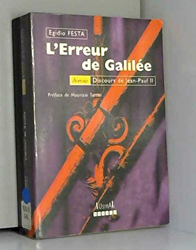 L'Erreur de Galil&eacute;e