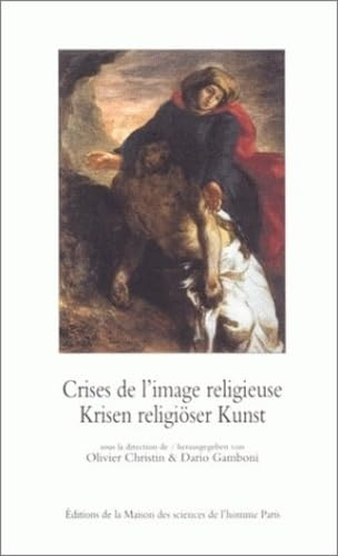 Crises de l'image religieuse: de Nic&eacute;e II &agrave; Vatican II
