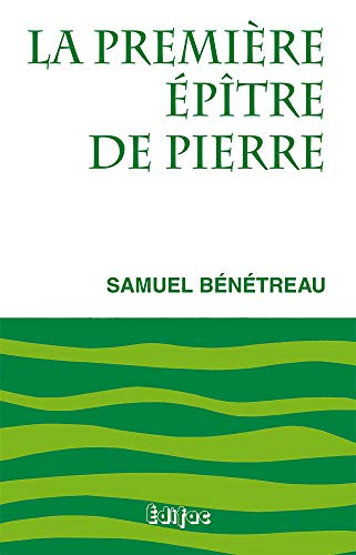 La Premi&egrave;re &eacute;p&icirc;tre de Pierre