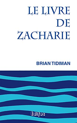 Le Livre de Zacharie