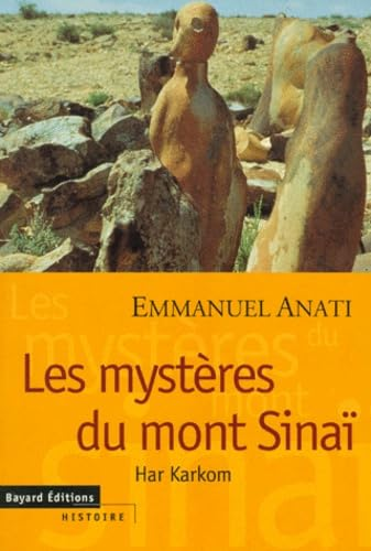 Les Myst&egrave;res du Mont Sina&iuml;: Har Karkom