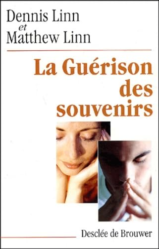 La gu&eacute;rison des souvenirs : les &eacute;tapes du pardon