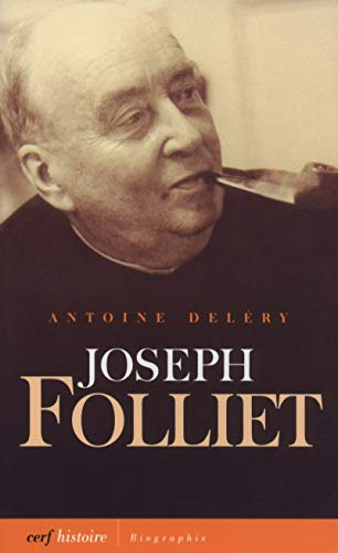 Joseph Folliet (1903-1972): parcours d'un militant catholique