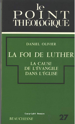 La Foi de Luther