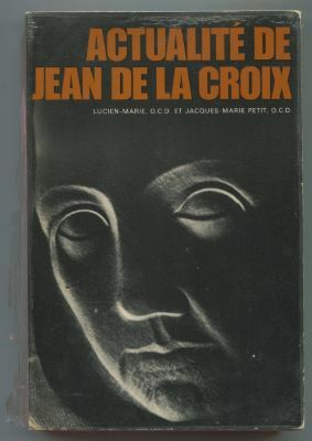Actualit&eacute; de Jean de la Croix