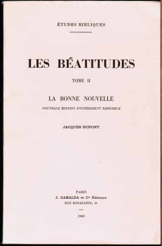 Les B&eacute;atitudes. 2 - La bonne nouvelle