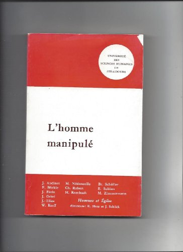 L'Homme manipul&eacute;