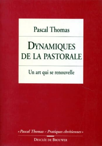 Dynamiques de la pastorale : un art qui se renouvelle