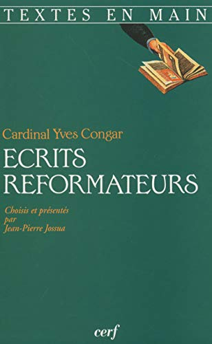Ecrits r&eacute;formateurs