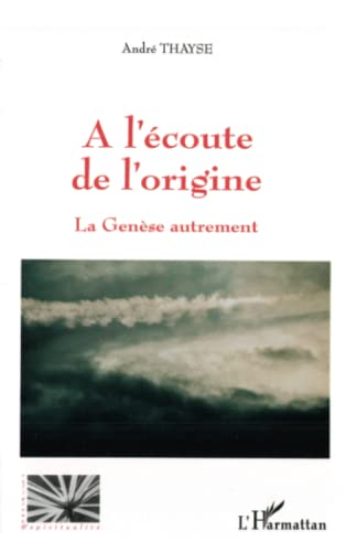 A l'&eacute;coute de l'origine