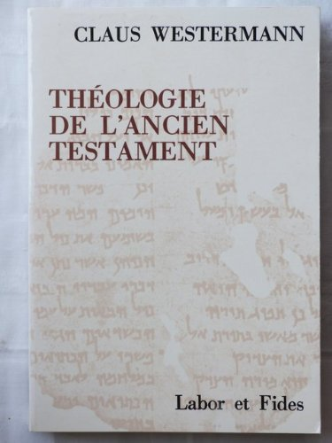 Th&eacute;ologie de l'Ancien Testament