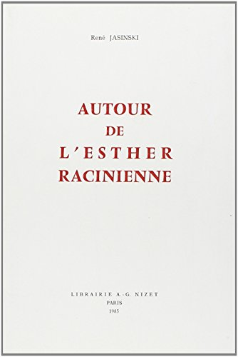 Autour de l'Esther racinienne