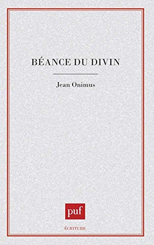 B&eacute;ance du divin