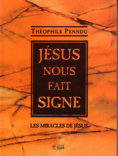 J&eacute;sus nous fait signe