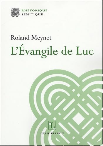 L'Evangile de Luc