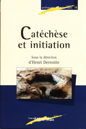 Cat&eacute;ch&egrave;se et initiation