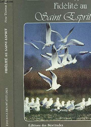 Fid&eacute;lit&eacute; au Saint-Esprit