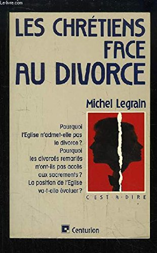 Les chr&eacute;tiens face au divorce