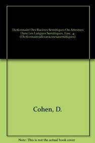 Dictionnaire des racines s&eacute;mitiques : ou attest&eacute;es dans les langues s&eacute;mitiques comprenant un fichier comparatif de Jean Cantineau. Fascicule 4 : DHMM - DRR