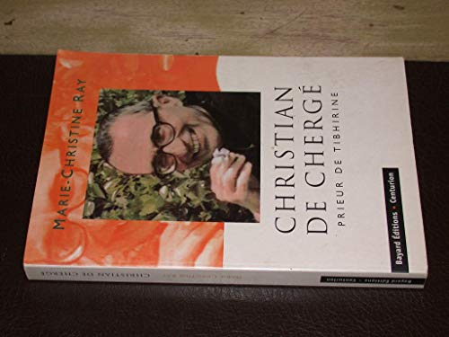 Christian de Cherg&eacute; prieur de Tibhirine