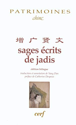Sages &eacute;crits de jadis