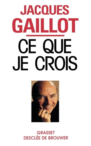 Ce que je crois