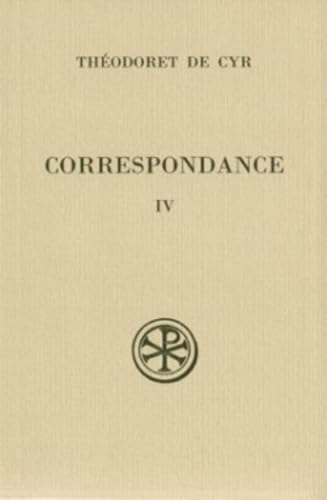 Correspondance IV. Lettres ann&eacute;es 431-435, &agrave; travers les collections conciliaires