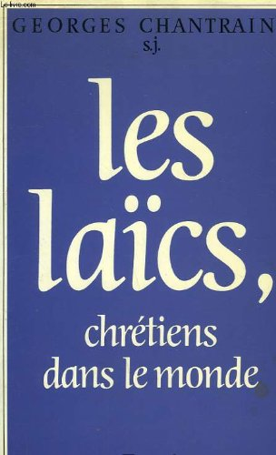 Les La&iuml;cs, chr&eacute;tiens dans le monde