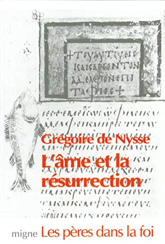 L'Ame et la r&eacute;surrection